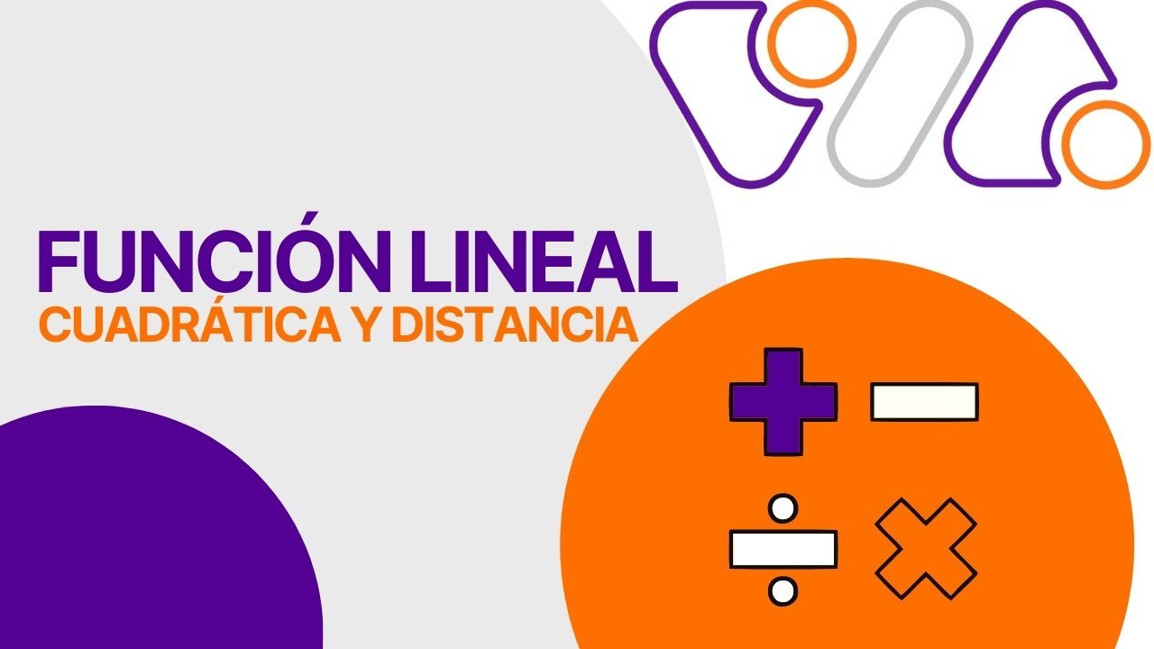 Función lineal, cuadrática y distancia